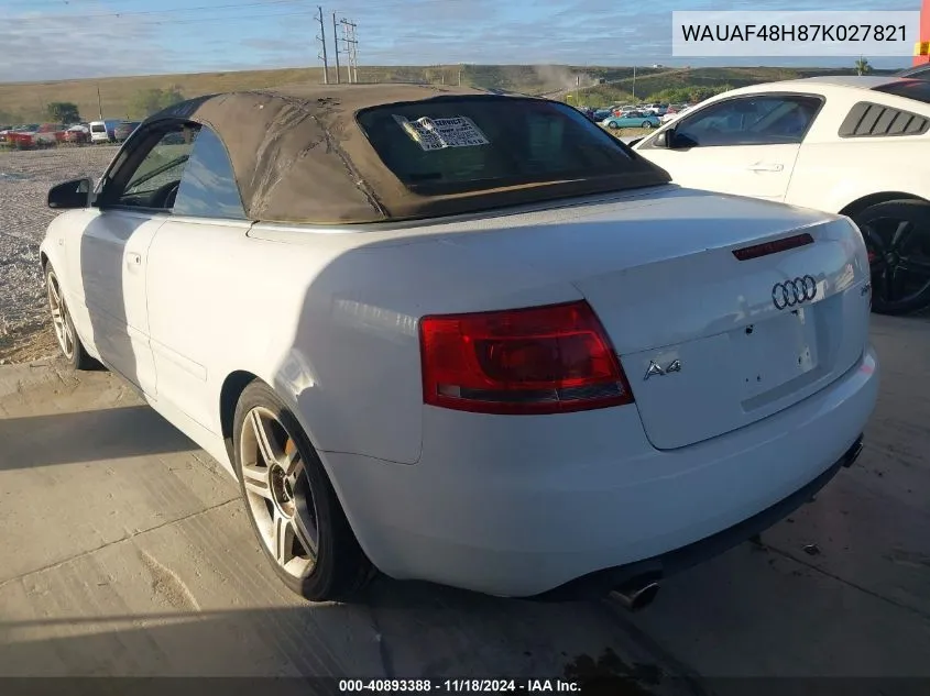 2007 Audi A4 2.0T VIN: WAUAF48H87K027821 Lot: 40893388