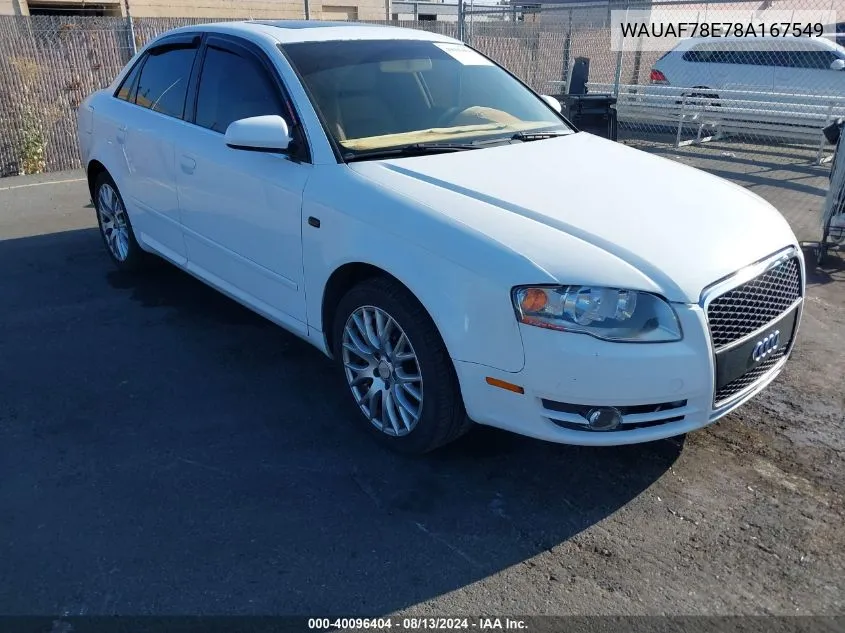 2008 Audi A4 2.0T/2.0T Special Edition VIN: WAUAF78E78A167549 Lot: 40096404