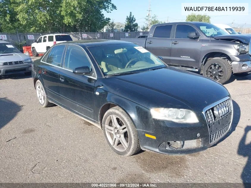 2008 Audi A4 2.0T/2.0T Special Edition VIN: WAUDF78E48A119939 Lot: 40221966