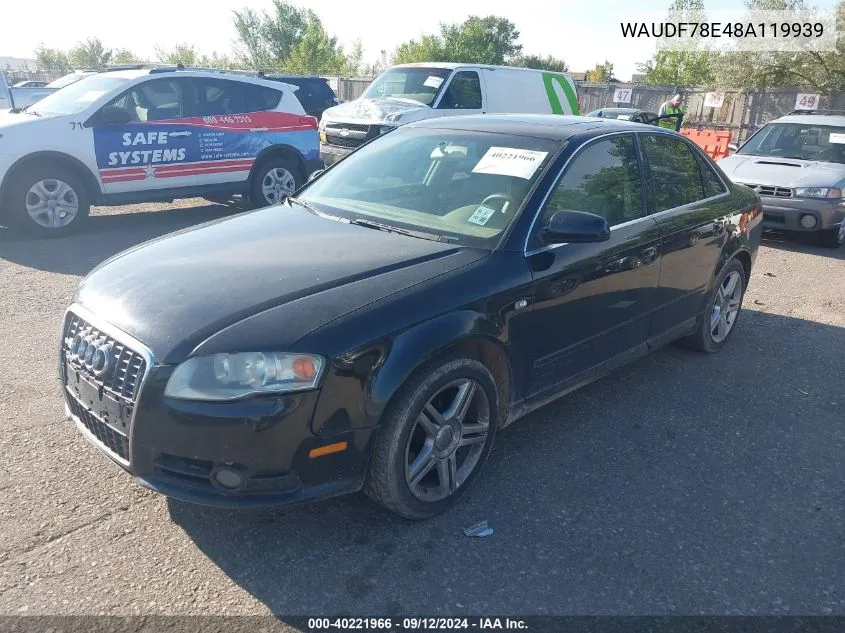 2008 Audi A4 2.0T/2.0T Special Edition VIN: WAUDF78E48A119939 Lot: 40221966