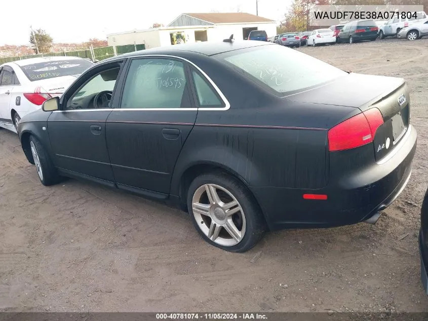 2008 Audi A4 2.0T/2.0T Special Edition VIN: WAUDF78E38A071804 Lot: 40781074