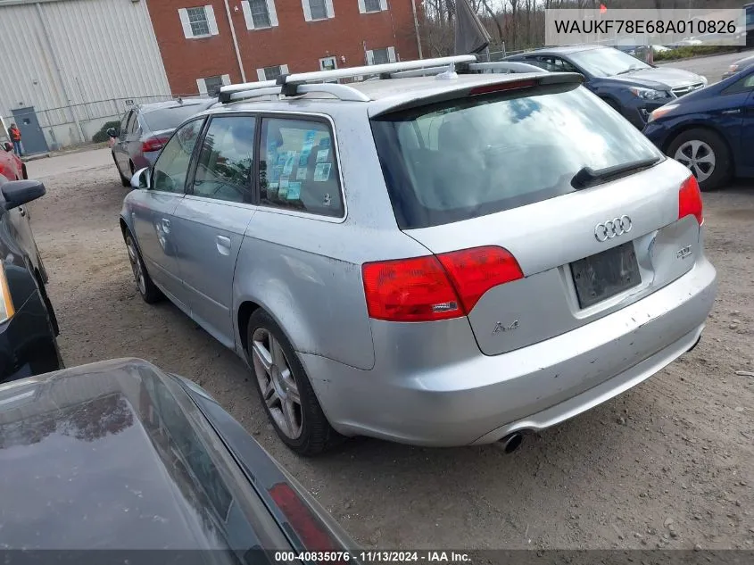 2008 Audi A4 2.0T/2.0T Avant Special Edition VIN: WAUKF78E68A010826 Lot: 40835076