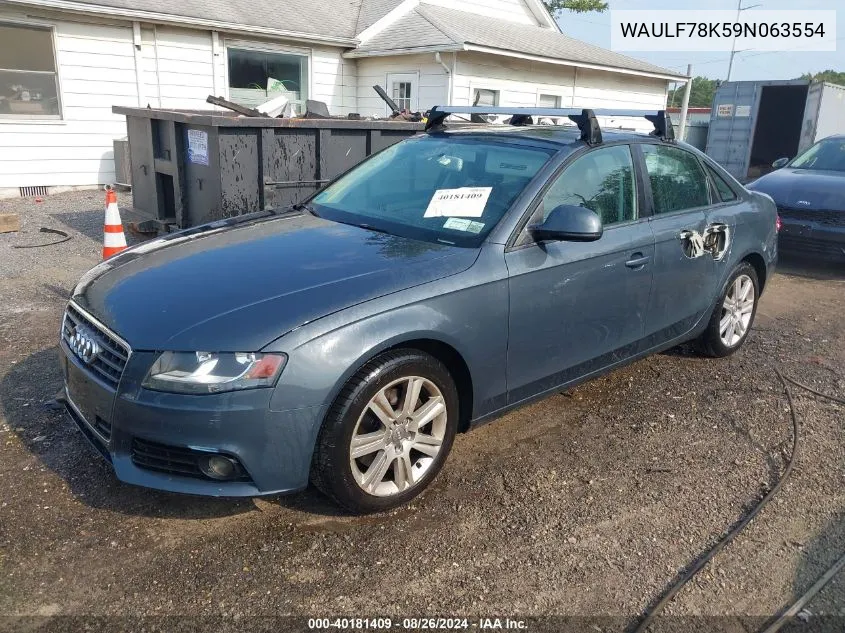 2009 Audi A4 2.0T Premium VIN: WAULF78K59N063554 Lot: 40181409