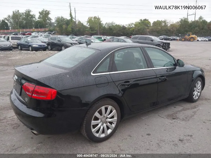 2009 Audi A4 3.2 Premium Plus VIN: WAULK78K19N006067 Lot: 40439747