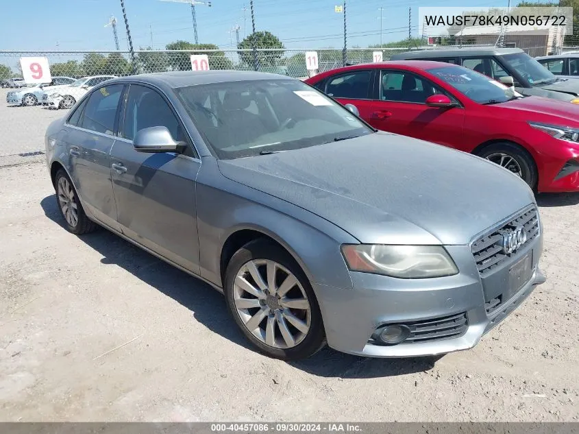 2009 Audi A4 2.0T Premium VIN: WAUSF78K49N056722 Lot: 40457086