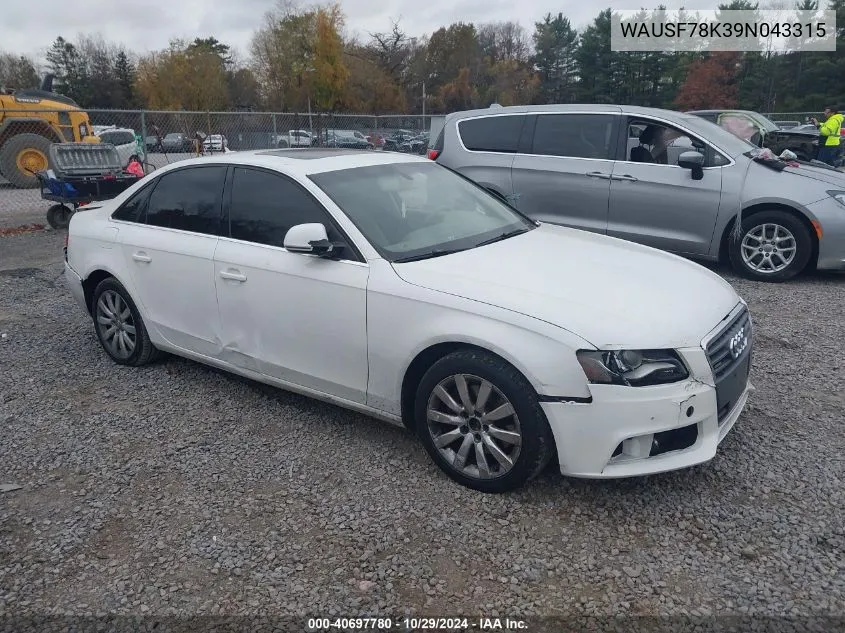 2009 Audi A4 2.0T Premium VIN: WAUSF78K39N043315 Lot: 40697780