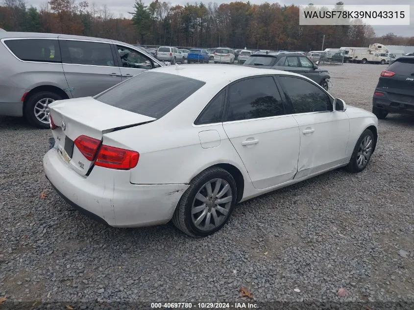 2009 Audi A4 2.0T Premium VIN: WAUSF78K39N043315 Lot: 40697780