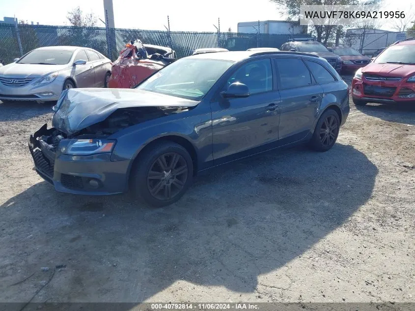 2009 Audi A4 2.0T Avant VIN: WAUVF78K69A219956 Lot: 40792814