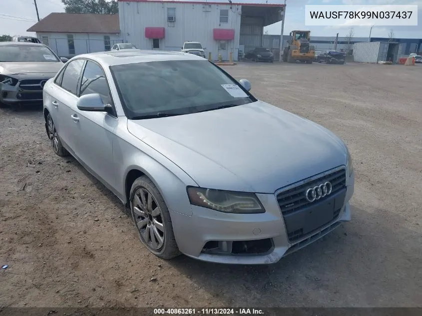 2009 Audi A4 2.0T Premium VIN: WAUSF78K99N037437 Lot: 40863261