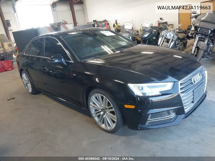 2018 Audi A4 2.0T Tech Ultra Premium/2.0T Ultra Premium VIN: WAULMAF42JA119663 Lot: 40396542