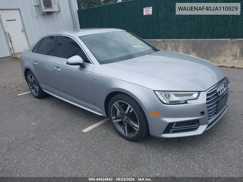 2018 Audi A4 VIN: WAUENAF40JA110529 Lot: 40424942