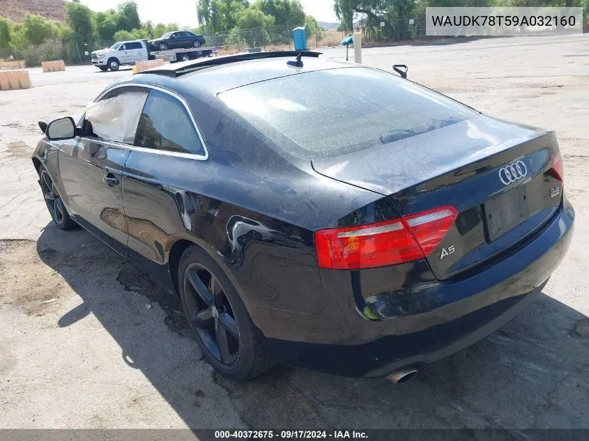 2009 Audi A5 3.2L VIN: WAUDK78T59A032160 Lot: 40372675