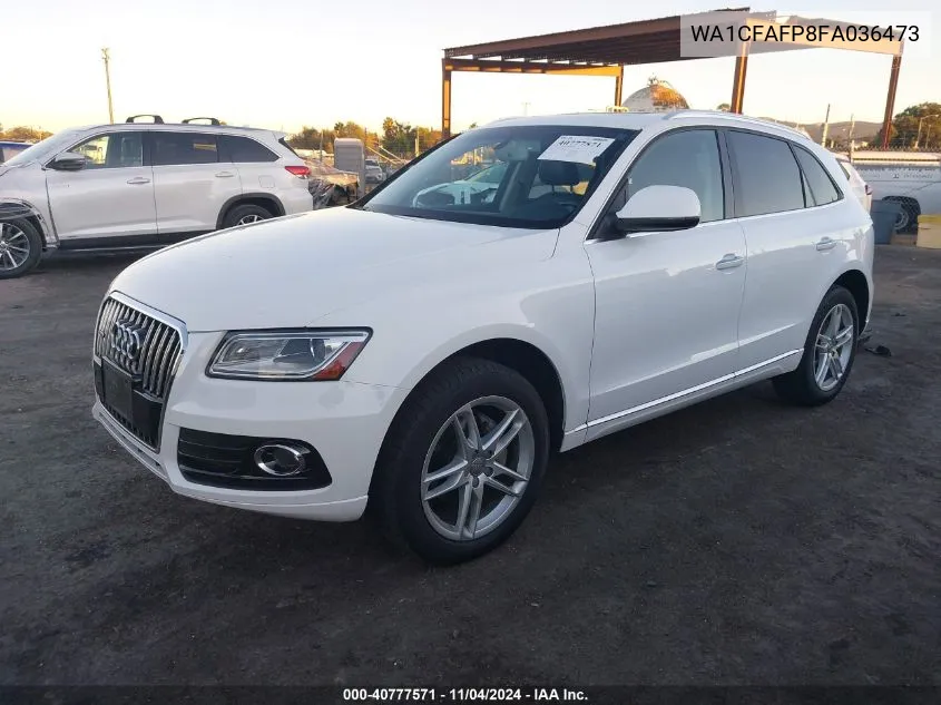 2015 Audi Q5 2.0T Premium VIN: WA1CFAFP8FA036473 Lot: 40777571