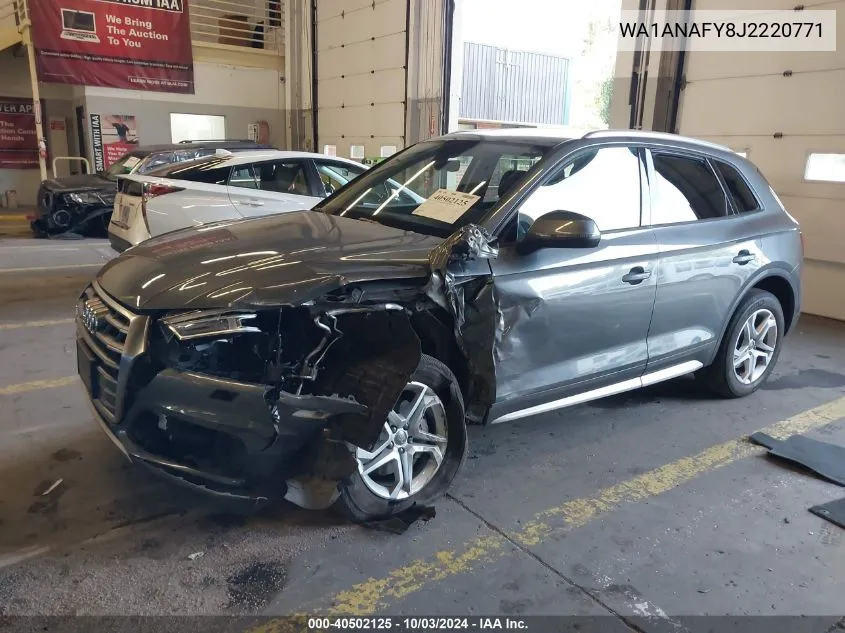 2018 Audi Q5 2.0T Premium/2.0T Tech Premium VIN: WA1ANAFY8J2220771 Lot: 40502125