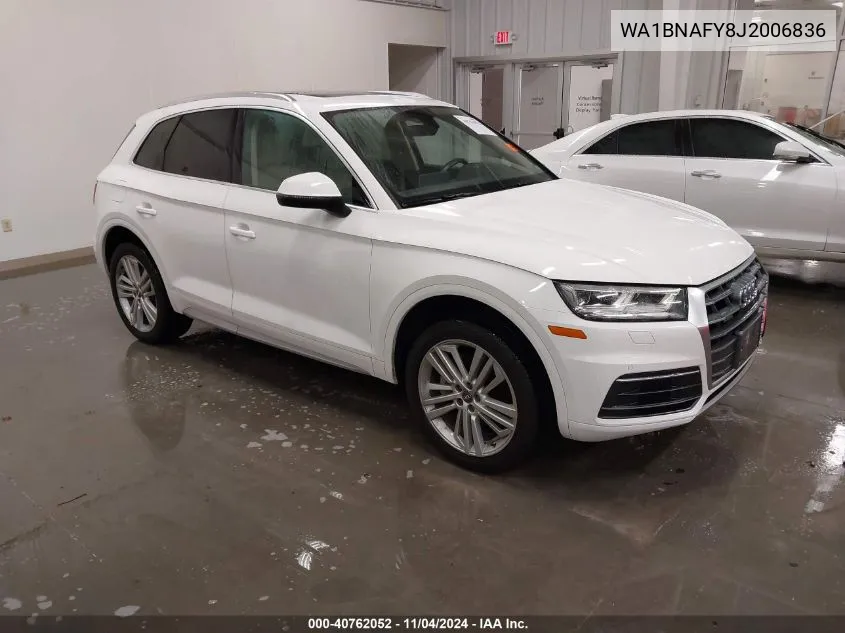 2018 Audi Q5 2.0T Premium/2.0T Tech Premium VIN: WA1BNAFY8J2006836 Lot: 40762052