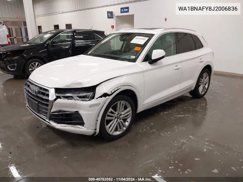 2018 Audi Q5 2.0T Premium/2.0T Tech Premium VIN: WA1BNAFY8J2006836 Lot: 40762052