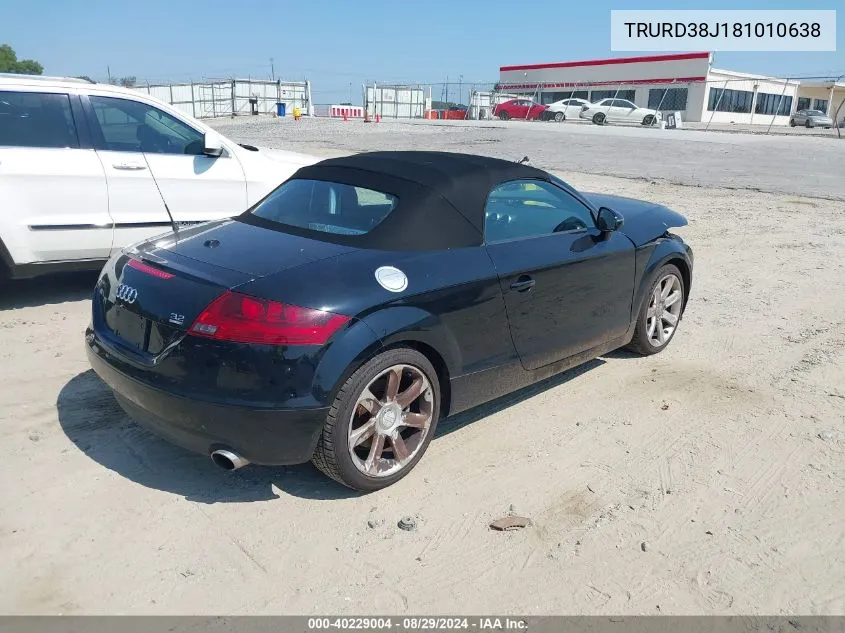 2008 Audi Tt 3.2 VIN: TRURD38J181010638 Lot: 40229004