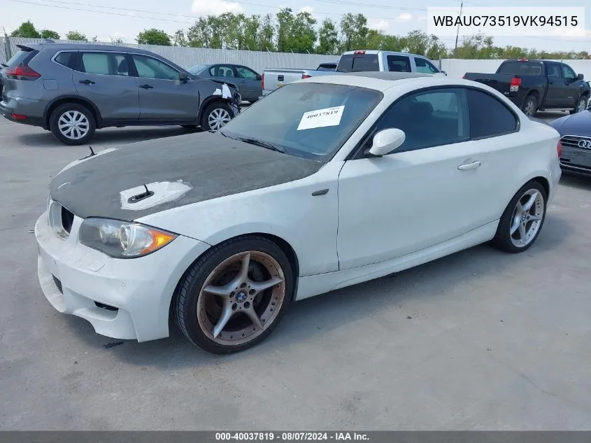 2009 BMW 135I VIN: WBAUC73519VK94515 Lot: 40037819