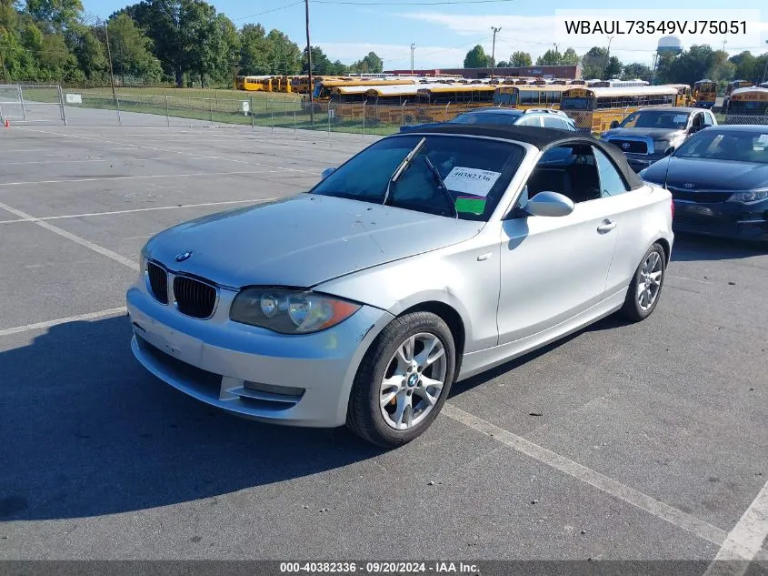 WBAUL73549VJ75051 2009 BMW 128I