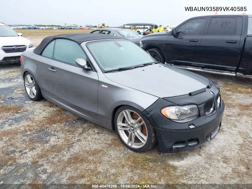 2009 BMW 135 I VIN: WBAUN93589VK40585 Lot: 40479288