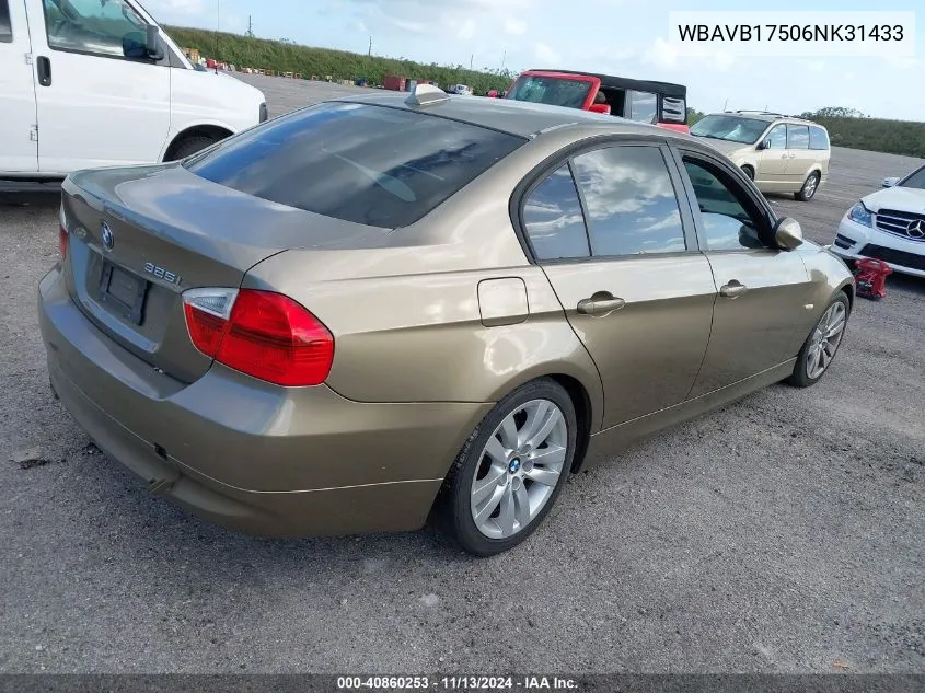 2006 BMW 325I VIN: WBAVB17506NK31433 Lot: 40860253