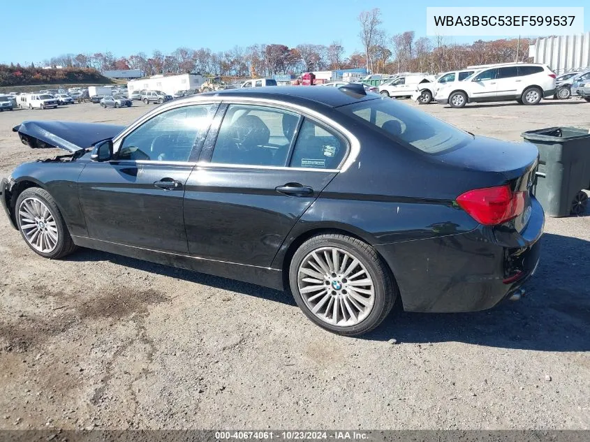 2014 BMW 328I xDrive VIN: WBA3B5C53EF599537 Lot: 40674061