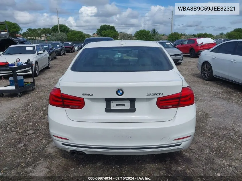 2018 BMW 330I VIN: WBA8B9C59JEE82321 Lot: 39874034