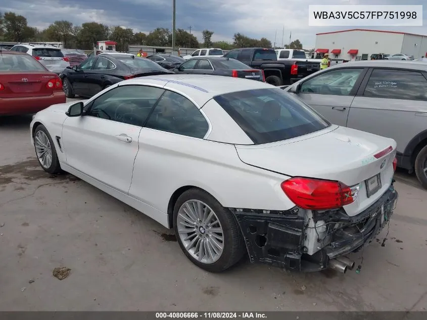 2015 BMW 428I VIN: WBA3V5C57FP751998 Lot: 40806666