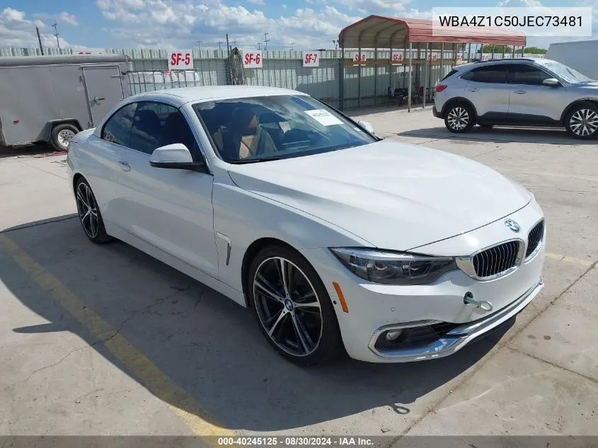 2018 BMW 430I VIN: WBA4Z1C50JEC73481 Lot: 40245125