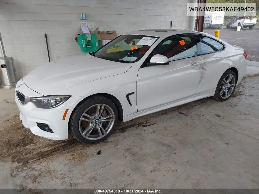 2019 BMW 430I xDrive VIN: WBA4W5C53KAE49402 Lot: 40754319