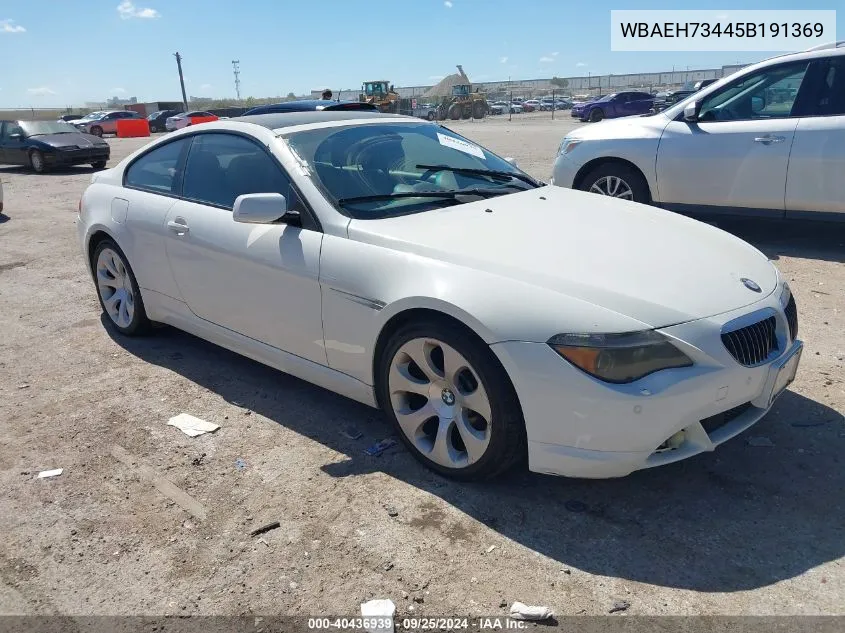 2005 BMW 645Ci VIN: WBAEH73445B191369 Lot: 40436939