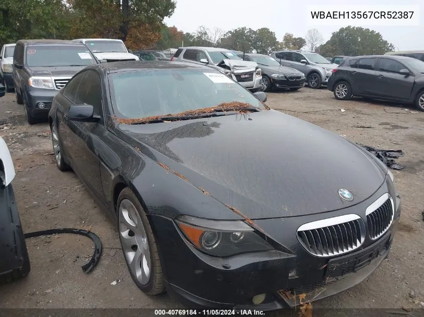 2007 BMW 6 Series 650I VIN: WBAEH13567CR52387 Lot: 40769184