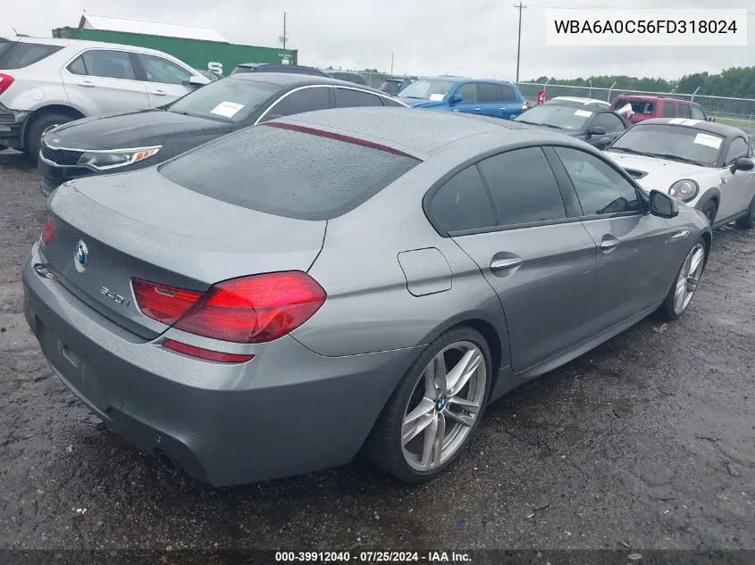 2015 BMW 640I Gran Coupe VIN: WBA6A0C56FD318024 Lot: 39912040