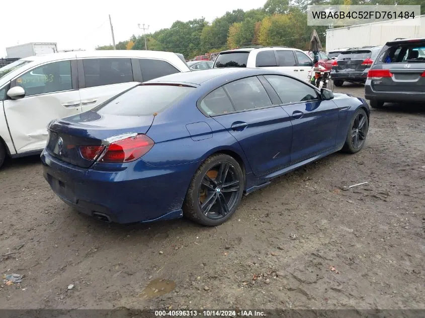 2015 BMW 650I Gran Coupe xDrive VIN: WBA6B4C52FD761484 Lot: 40596313