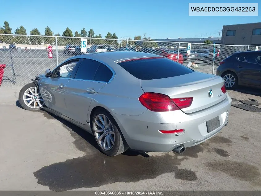 2016 BMW 640I Gran Coupe VIN: WBA6D0C53GG432263 Lot: 40566835