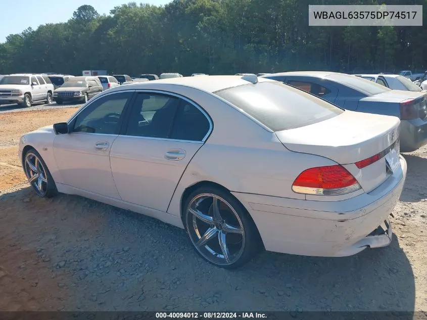 WBAGL63575DP74517 2005 BMW 745I