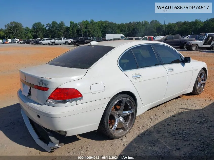 2005 BMW 745I VIN: WBAGL63575DP74517 Lot: 40094012