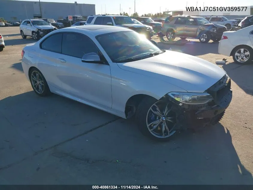 2016 BMW M235I VIN: WBA1J7C51GV359577 Lot: 40861334