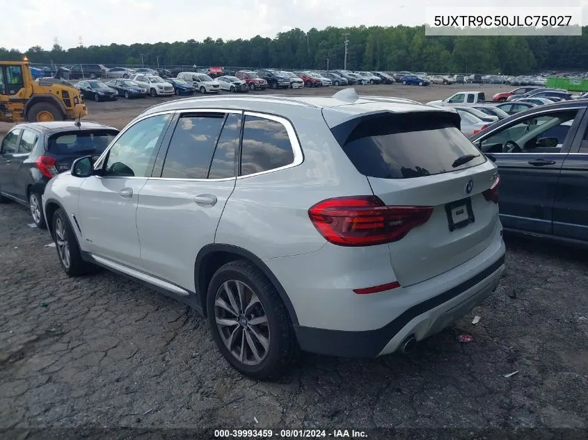 5UXTR9C50JLC75027 2018 BMW X3 xDrive30I