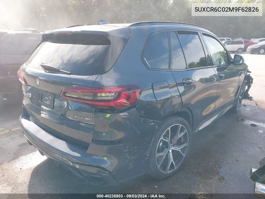 2021 BMW X5 xDrive40I VIN: 5UXCR6C02M9F62826 Lot: 40235803