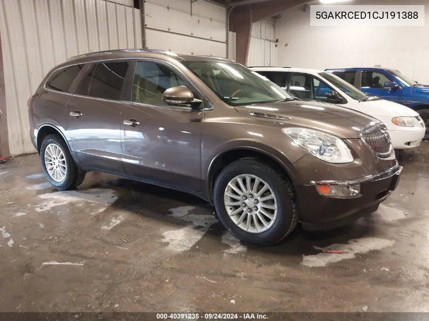 2012 Buick Enclave Leather VIN: 5GAKRCED1CJ191388 Lot: 40391235