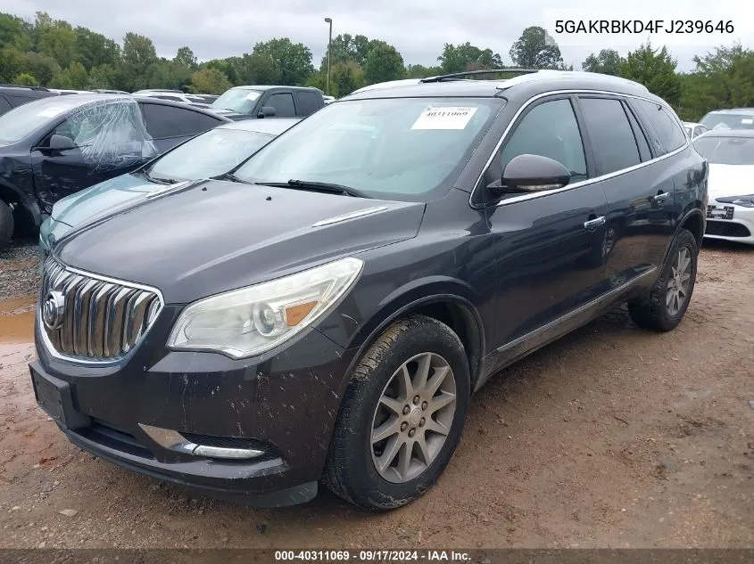 2015 Buick Enclave Leather VIN: 5GAKRBKD4FJ239646 Lot: 40311069