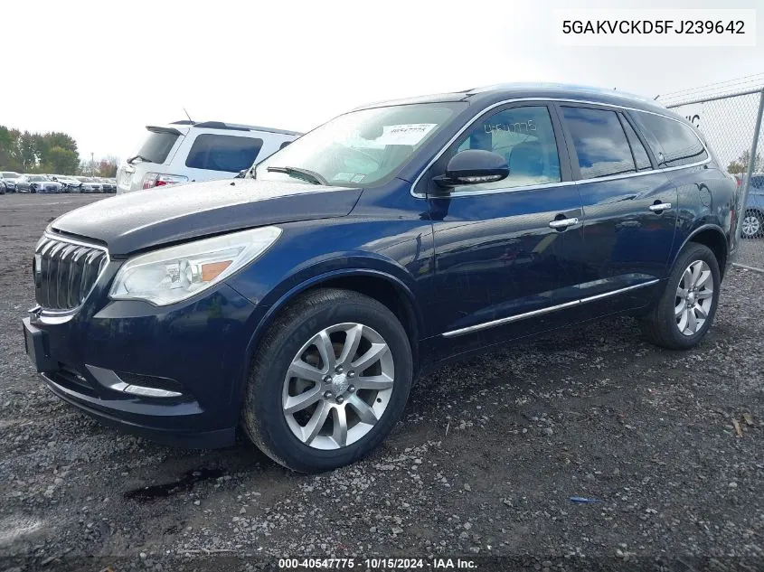 2015 Buick Enclave Premium VIN: 5GAKVCKD5FJ239642 Lot: 40547775