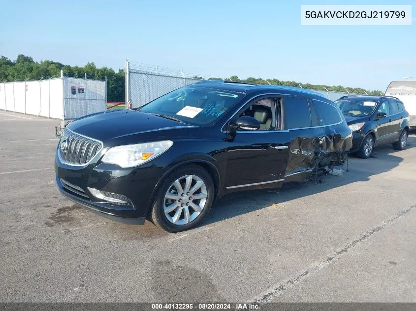 2016 Buick Enclave VIN: 5GAKVCKD2GJ219799 Lot: 40132295