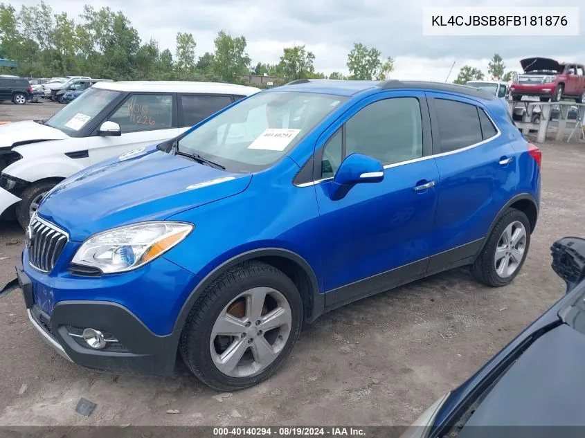 2015 Buick Encore Convenience VIN: KL4CJBSB8FB181876 Lot: 40140294