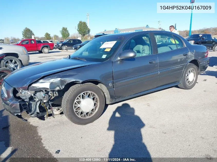 2004 Buick Lesabre Custom VIN: 1G4HP52K04U167009 Lot: 40812593