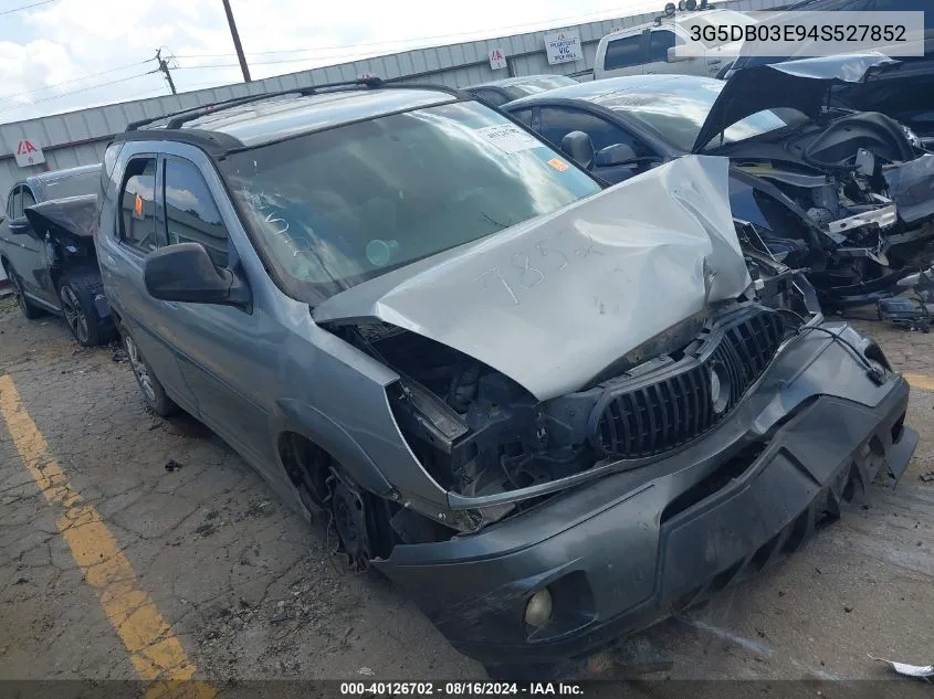 2004 Buick Rendezvous Cx VIN: 3G5DB03E94S527852 Lot: 40126702