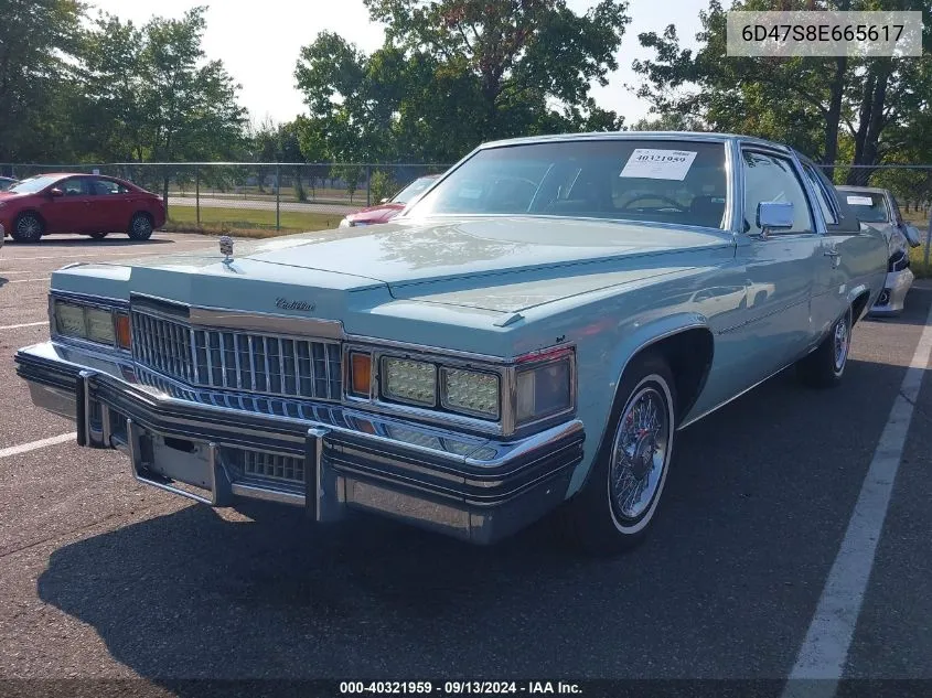 1978 Cadillac Other VIN: 6D47S8E665617 Lot: 40321959