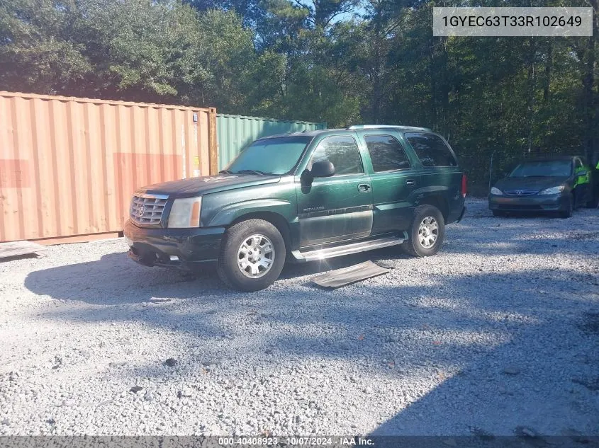 2003 Cadillac Escalade Standard VIN: 1GYEC63T33R102649 Lot: 40408923