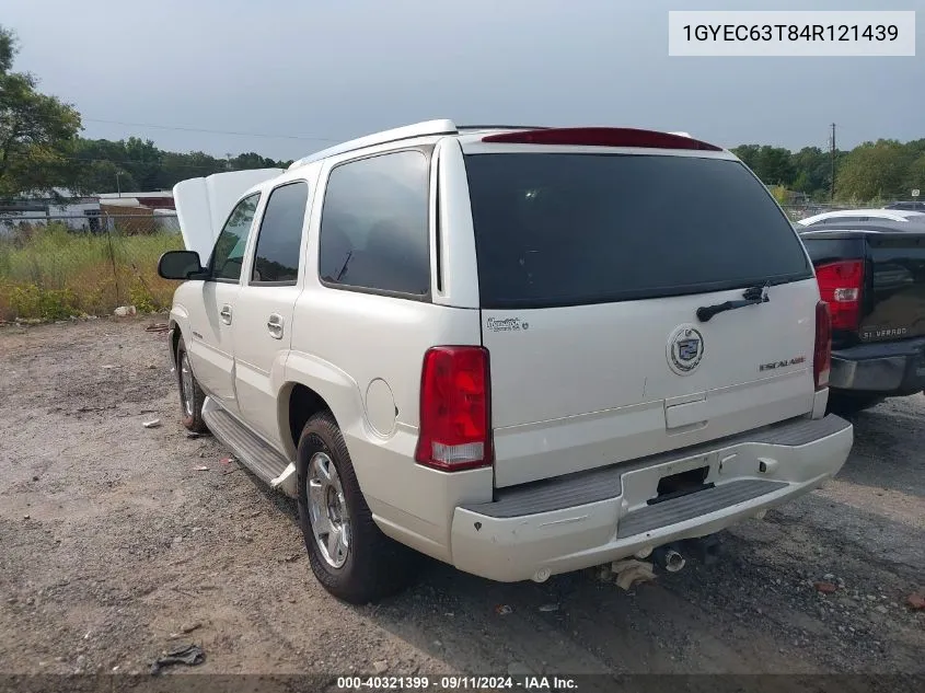 2004 Cadillac Escalade Standard VIN: 1GYEC63T84R121439 Lot: 40321399